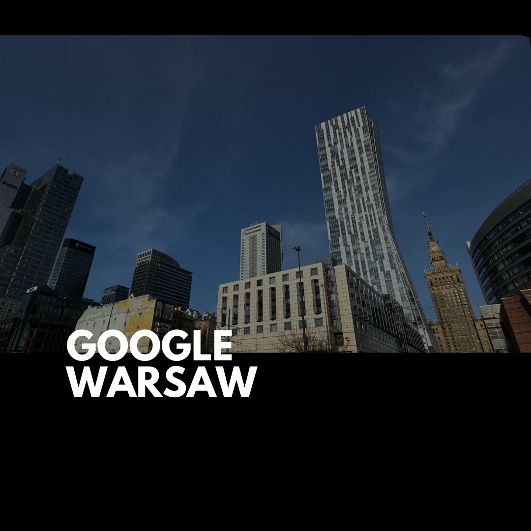 Google Warsaw HUB Office Tour